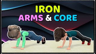 IRON ARMS & CORE EXERCISES FOR KIDS