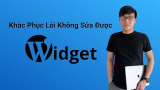 Cách khắc phục Lỗi không sửa được Widget