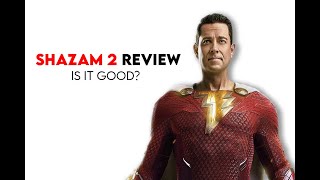 Shazam Fury of the Gods Review