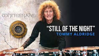 Tommy Aldridge Plays "Still Of The Night” | Whitesnake