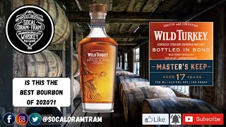 Wild Turkey Master's Keep 17 Year Bottled In Bond! Best Bourbon of 2020?!