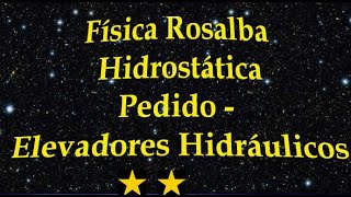 Física 2 - Hidrostática - Elevadores Hidráulicos