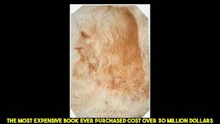 The Most Expensive Book Ever Purchased Cost Over 30 Million Dollars