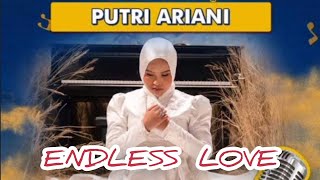 Lagu Cinta Paling Romantis dan Legendaris Dibawakan dengan Elegan Oleh Putri Ariani - Endless Love