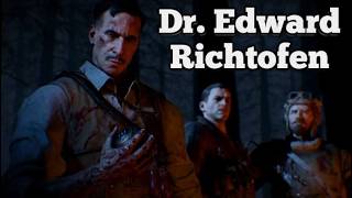 The Tragic Story of Dr. Edward Richtofen...