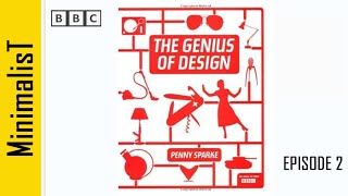 Genius of Design - Episode 2 (BBC documentary, 2010)