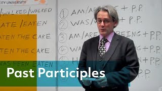 How do you use past participles? Learn English at Dublin City University