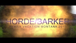 Horde-Barker Family Vacation 2017 Pictures