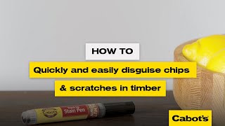 How to quickly and easily disguise chips & scratches in timber | Cabot's Touch Up Stain Pens