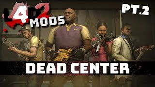 Left 4 Dead 2: Dead Center Pt.2 - Reaper Guns