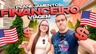 VIEGEM PELOS EUA: PLANEJAMENTO FINANCEIRO