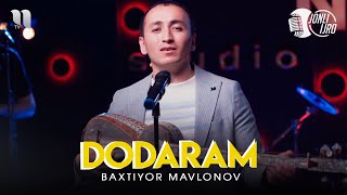 Baxtiyor Mavlonov - Dodaram (Jonli ijro)