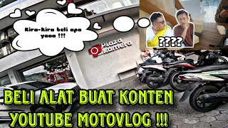 KE PLAZA KAMERA SURABAYA - BELI ALAT BUAT KONTEN YOUTUBE MOTOVLOG !!!