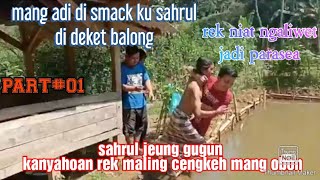 Cerita pendek sunda ,, MANG ENDON DAN MANG ADI MENGAJAK ANAK-ANAK BRANDAL KE PESANTREN part #1