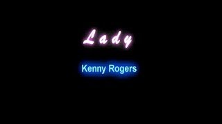 Lady - Kenny Rogers