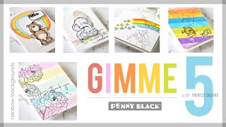 Penny Black Gimme 5 - Rainbow Backgrounds!