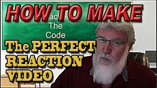 HOW TO MAKE "The Perfect Reaction Video"