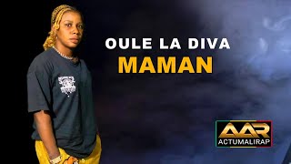 OULE LA DIVA - MAMAN (SON)