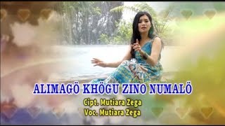 Mutiara Zega - Alimago Khogu Zino Numalo