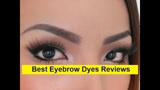 Top 3 Best Eyebrow Dyes Reviews in 2019