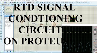 10. SIMULATION OF 'RTD signal conditioning circuit'