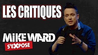 Les Critiques - Mike Ward S'Expose