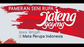 PAMERAN SENI RUPA 'JATENG GAYENG' 2023