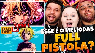 2 EM 1 DO MELIODAS TREVOSO | TAUZ Rap do Meliodas + ANIRAP Assault Mode | FAMILY REACTS