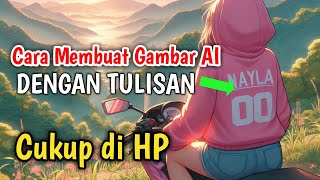 MUDAH, Cara Membuat Gambar AI Orang dengan Tulisan