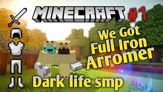 We Got full iron arromer in Dark life smp |Dark life smp 1| Gaming Zx3