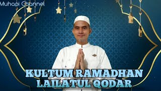 Kultum Ramadhan, "Malam Qodar/Lailatul Qodar"