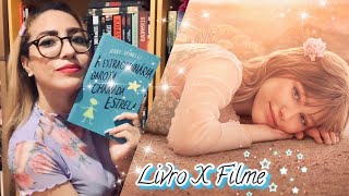 LIVRO vs. FILME: A EXTRAORDINÁRIA GAROTA CHAMADA ESTRELA | adaptação linda feita pela Disney+