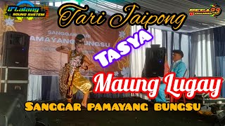 Tari Jaipong~Maung Lugay//Tasya~Sanggar Tari Pamayang Bungsu//Desa Cimenyan Bandung.