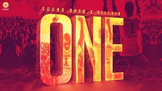 Sound Rush & Villain - One