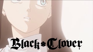 Black Clover - Ending 12 | A Walk