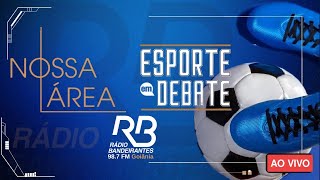 🔴Rádio Bandeirantes Goiânia - AO VIVO - (NOSSA ÁREA E ESPORTE EM DEBATE   )  - 03/10/2024