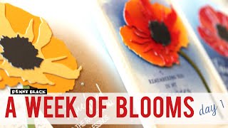 A Week of Blooms | Day 1 | Handmade Poppy Cards with Dies