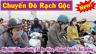 Chuyến Đò Rạch Gộc - Mỹ Hội Đông Sang Xã An Hòa, Châu Thành, An Giang