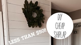 DIY SHIPLAP :: ON A BUDGET! :: CHEAP SHIPLAP TUTORIAL