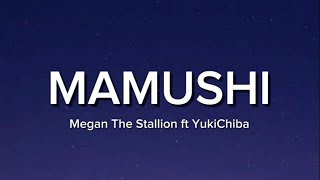 Mamushi -Megan The Stallion