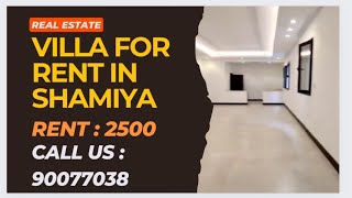 FOR RENT VILLA 5 BEDROOMS IN SHAMIYA