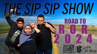 THE SIP SIP SHOW - S4E22 - ROAD TO ROR2024