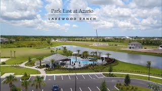 Park East at Azario | Lakewood Ranch FL | David Barr Realtor