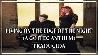 Blutengel - Living on the Edge of the Night //TRADUCIDA//