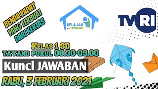 Kunci Jawaban BDR TVRI Kelas 1 SD 🔥 Rabu 3 Februari 2021