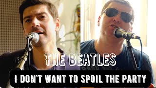 The Less Pauls - I don't want to spoil the party (The Beatles Cover)