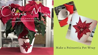 How to Make a Poinsettia Pot Wrap