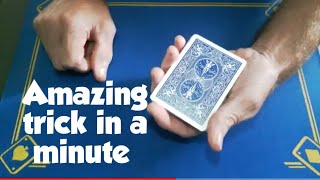 Amazing card trick in under a minute/magic