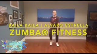 Baila Baila | Alvaro Estrella | Zumba® Fitness