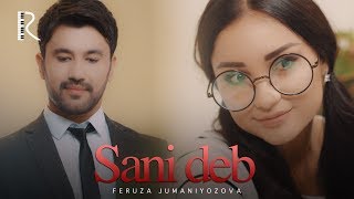 Feruza Jumaniyozova - Sani deb | Феруза Жуманиёзова - Сани деб #UydaQoling